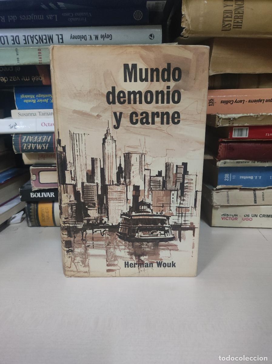 Libros: Mundo, demonio y carne - Herman Wouk - Foto 1