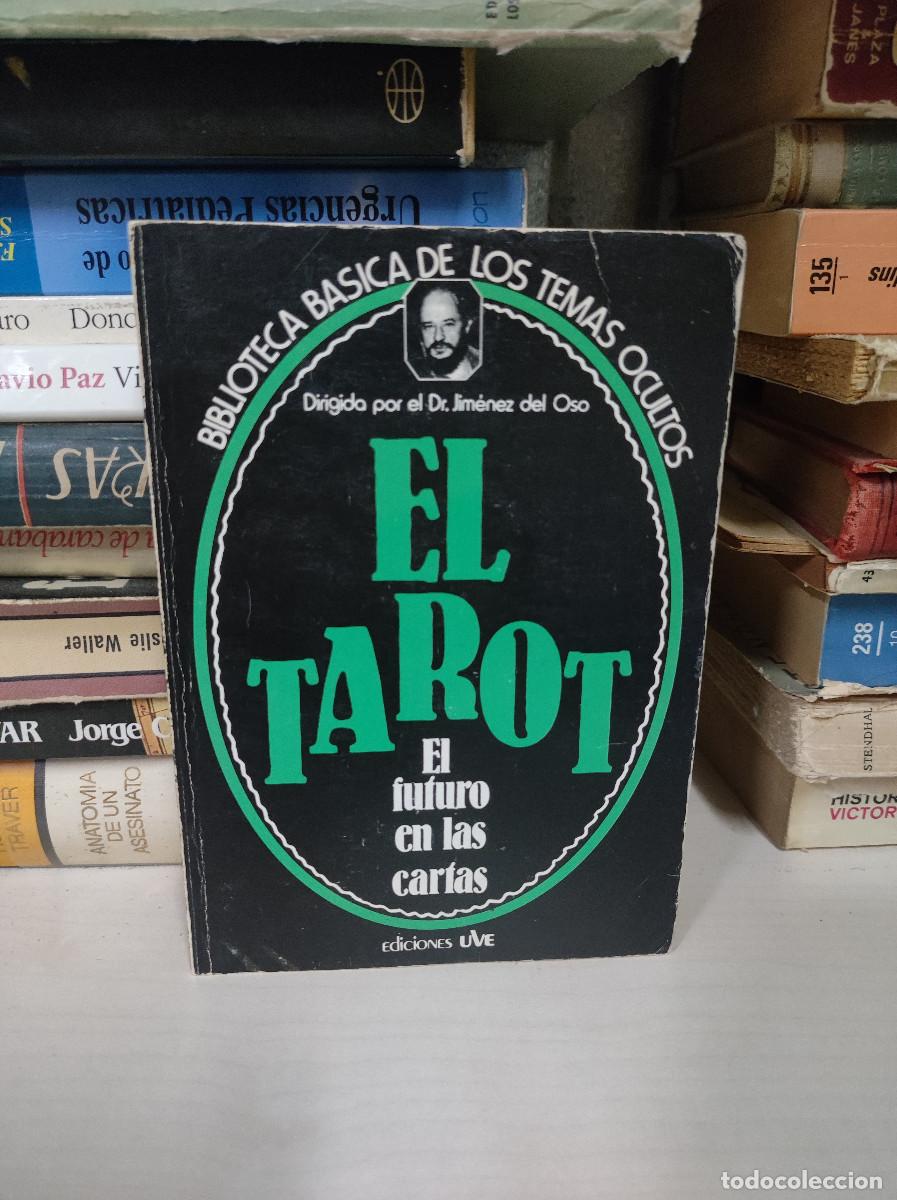 Libros: LIBRO DE EL TAROT EL FUTURO EN LAS CARTAS DE JIMENEZ DEL OSO - Foto 1