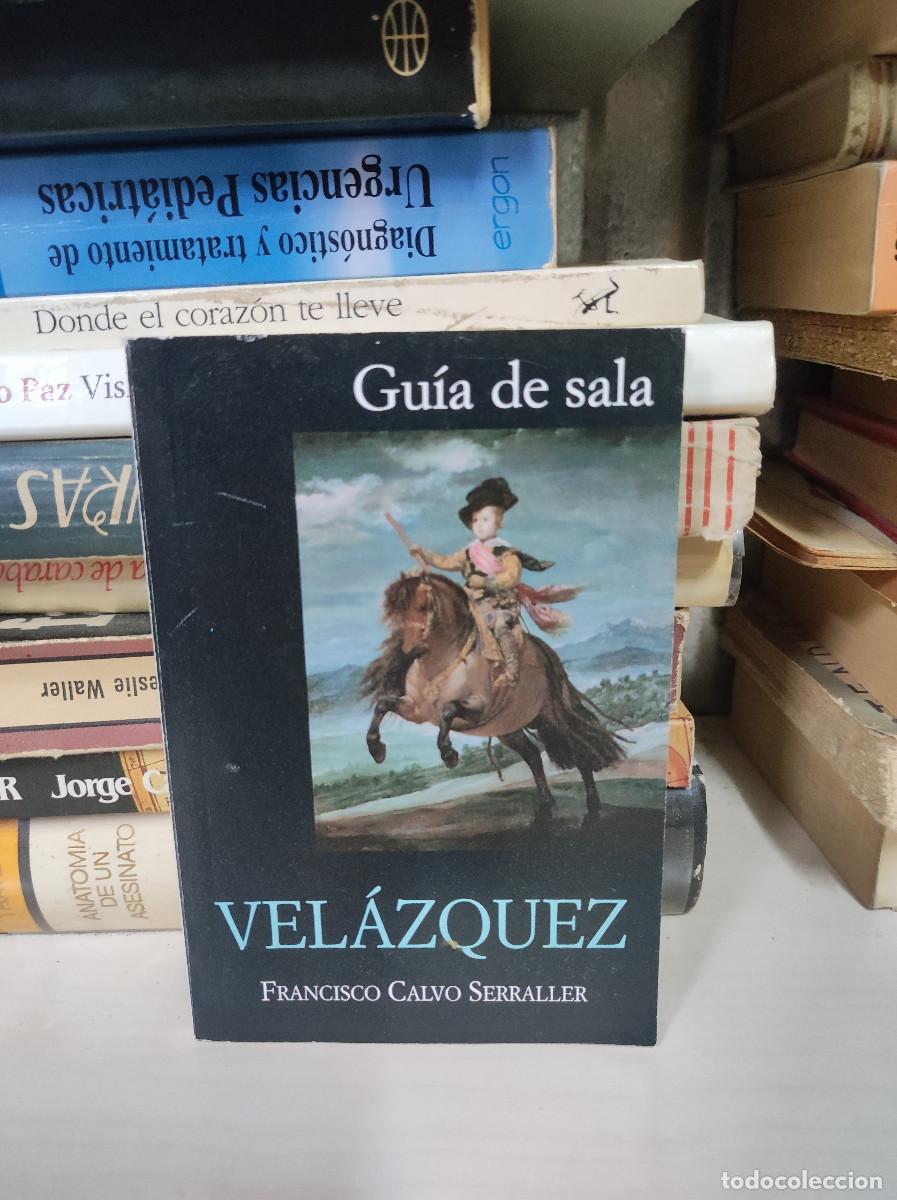 Libros: VELAZQUEZ FRANCISCO CALVO SERRALLER - Foto 1