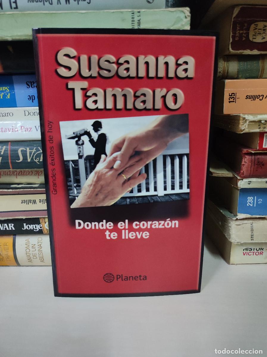 Libros: SUSANNA TAMARO DONDE EL CORAZON TE LLEVE - Foto 1
