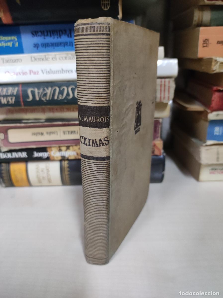 Libros: Andr&eacute; Maurois - Climas - Foto 7