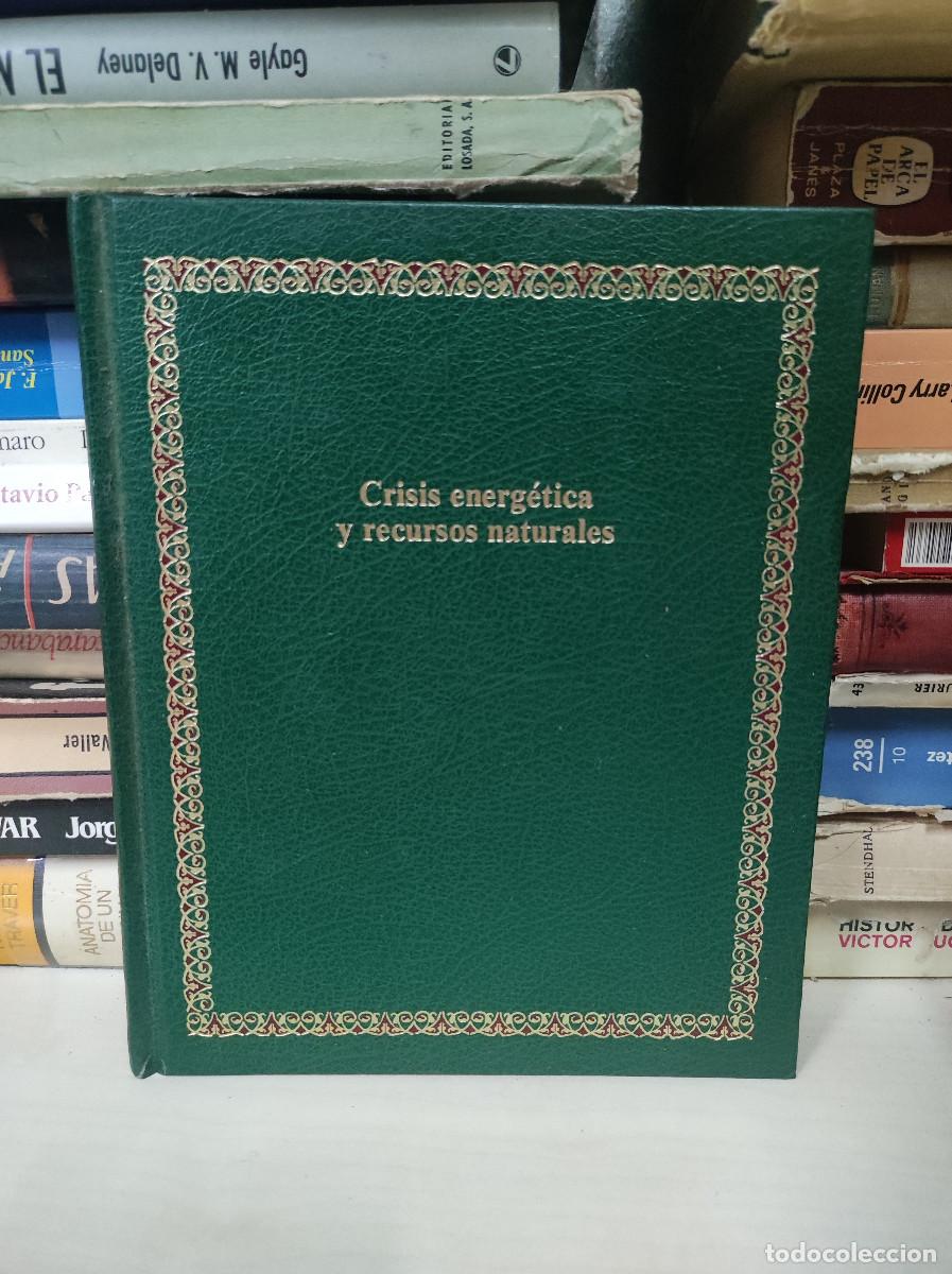 Libros: CRISIS ENERGETICA Y RECURSOS NATURALES - Foto 1