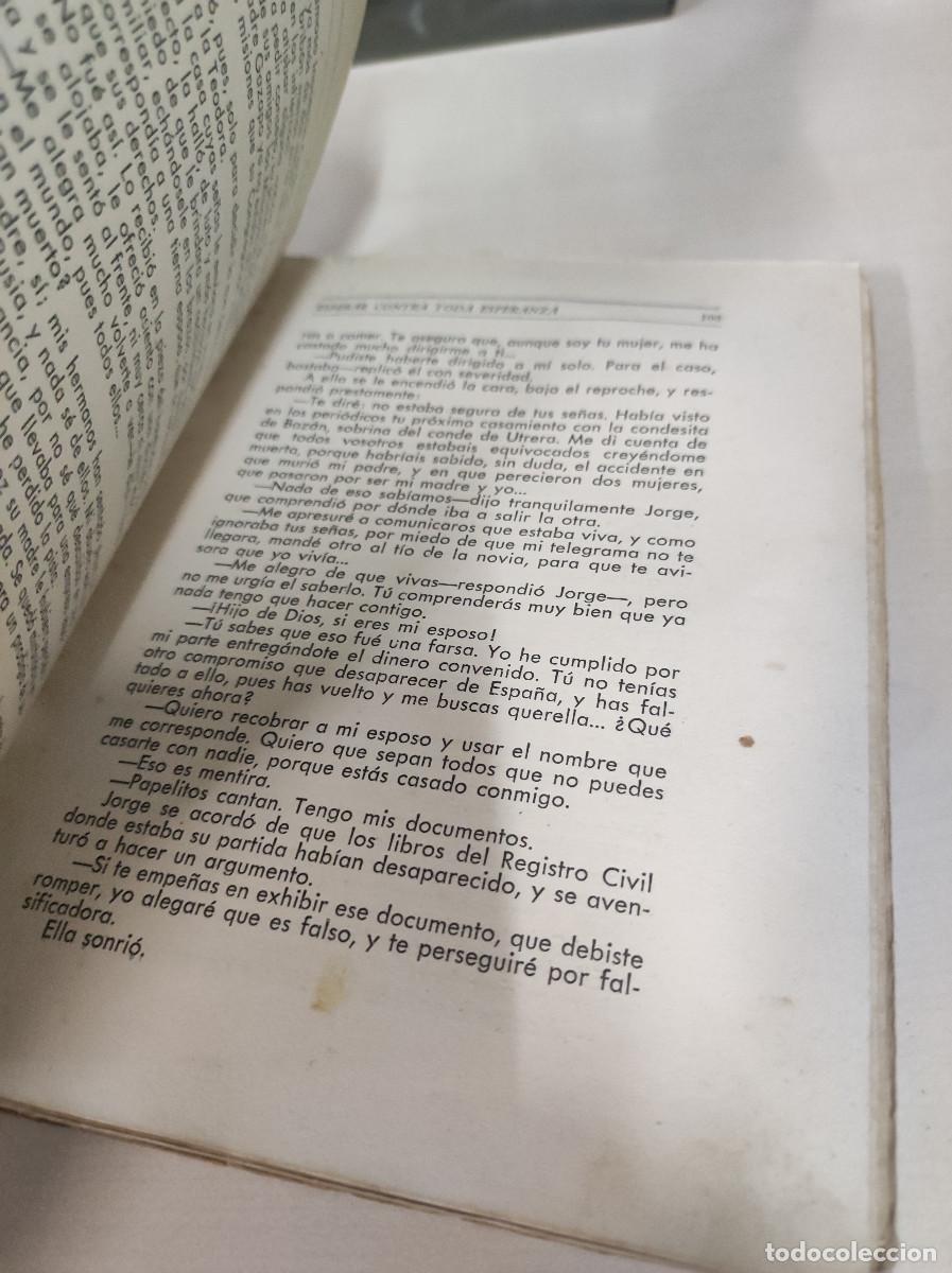 Libros: ESPERAR CONTRA TODA ESPERANZA HUGO WAST - Foto 4