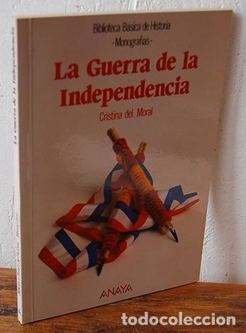 Libros: LA GUERRA DE LA INDEPENDENCIA - CRISTINA DEL MORAL - Foto 1