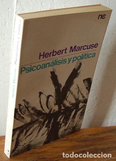 Libros: PSICOAN&Aacute;LISIS Y POL&Iacute;TICA - HERBERT MARCUSE - Foto 1