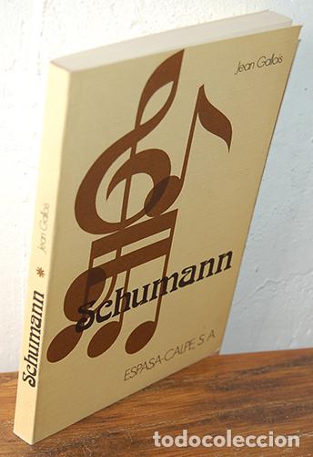 Libros: SCHUMANN - JEAN GALLOIS - Foto 1