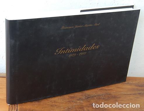 Libros: INTIMIDADES 1929 - 1932 - FRANCISCO JAVIER MART&Iacute;N ABRIL - Foto 1