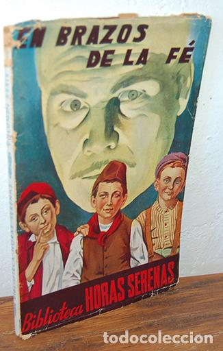 Libros: EN BRAZOS DE LA FE - CONDESA DE C. - Foto 1
