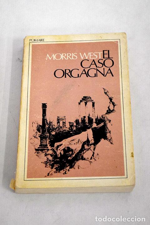 Libros: El caso Orgagna: West, Morris.- West, Morris - Foto 1