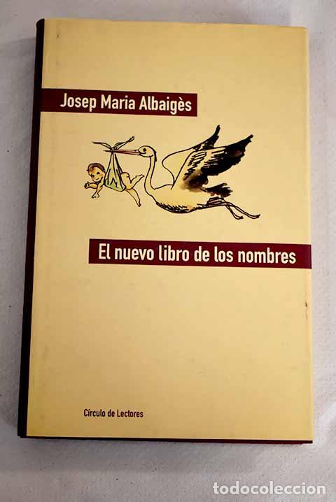 Libros: El nuevo libro de los nombres.- Albaiges, Josep M. - Foto 1