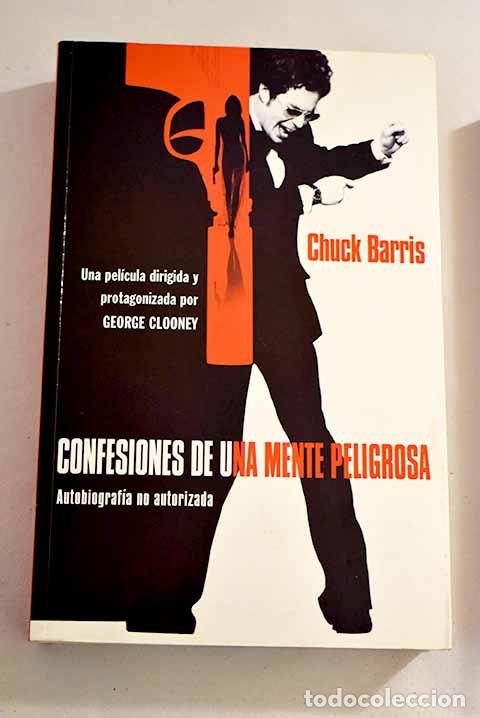 Libros: Confesiones de una mente peligrosa.- Barris, Chuck - Foto 1