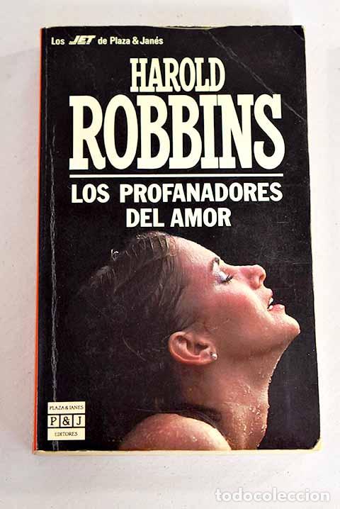 Libros: Los profanadores del amor.- Robbins, Harold - Foto 1
