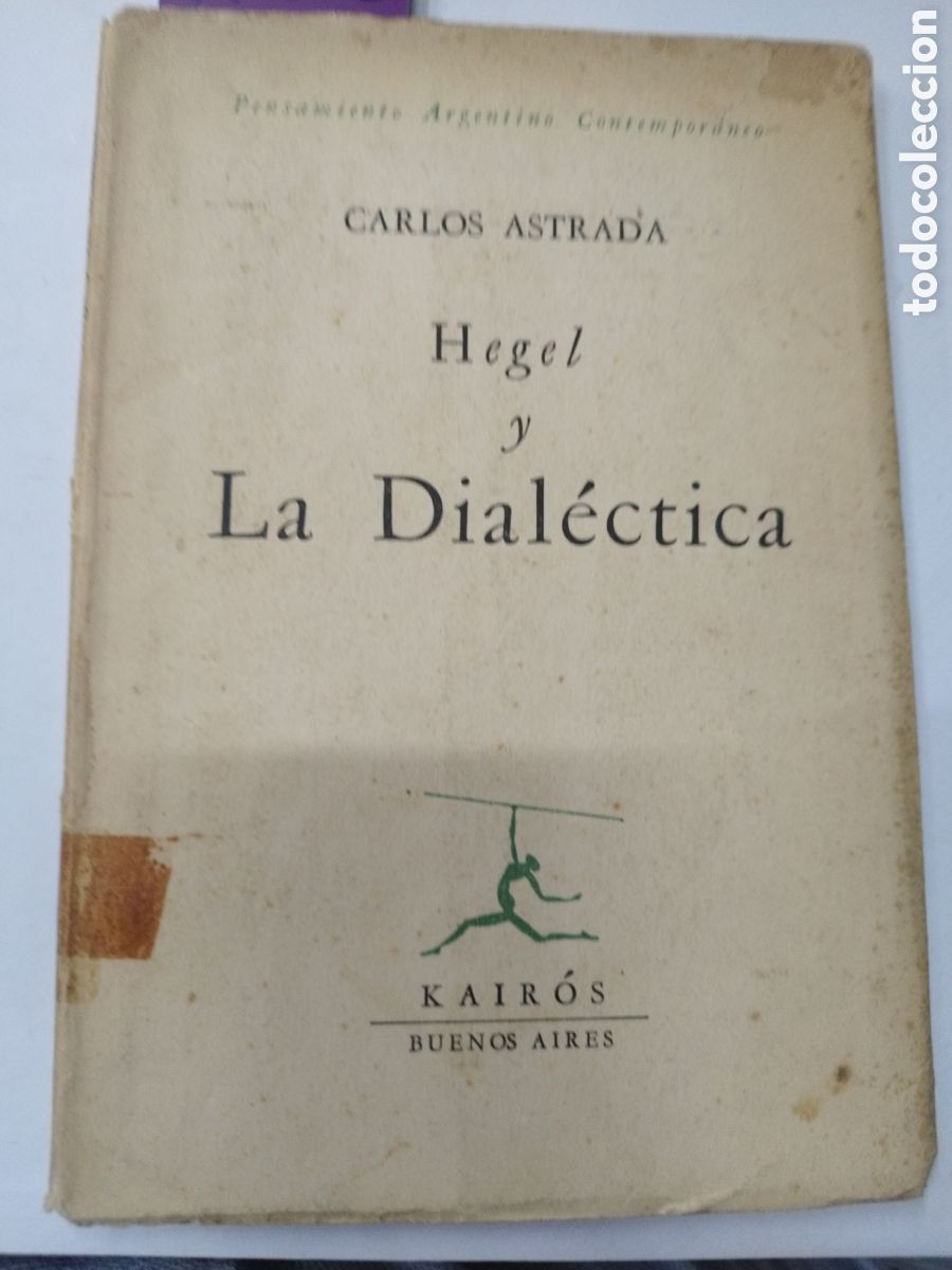 Libros: HEGEL Y LA DIALECTICA - ASTRADA,Carlos - Foto 1