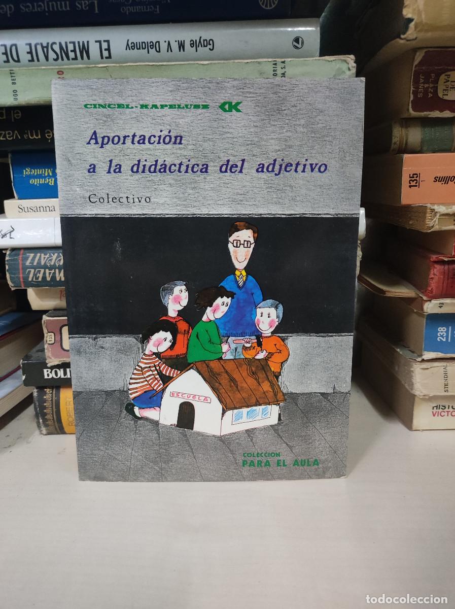 Libros: Aportaci&oacute;n a la did&aacute;ctica del adjetivo.- Aranda, Eusebio - Foto 1