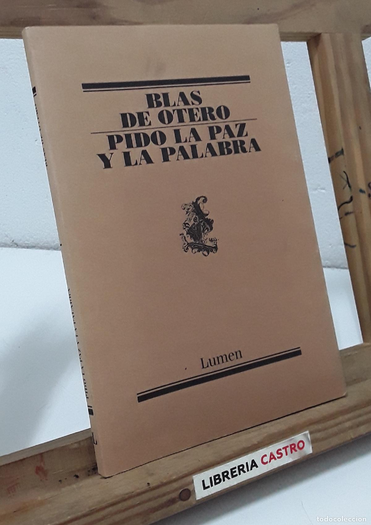 Libros: Pido la paz y la palabra - Blas de Otero - Foto 1