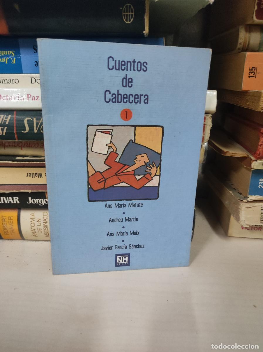 Libros: CUENTOS DE CABECERA 1 ANA MARIA MATUTE ANDREU MARTIN - Foto 1