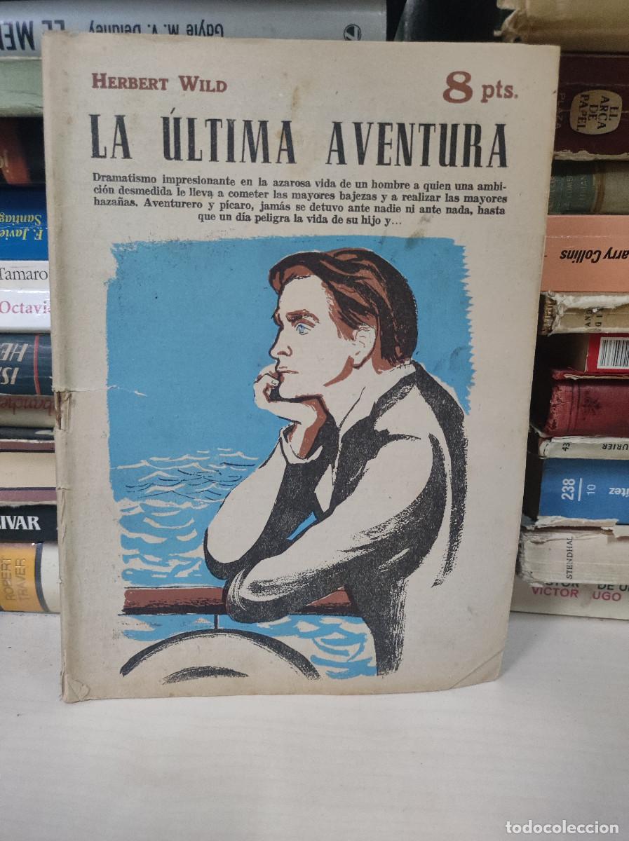 Libros: LA ULTIMA AVENTURA HERBERT WILD - Foto 1