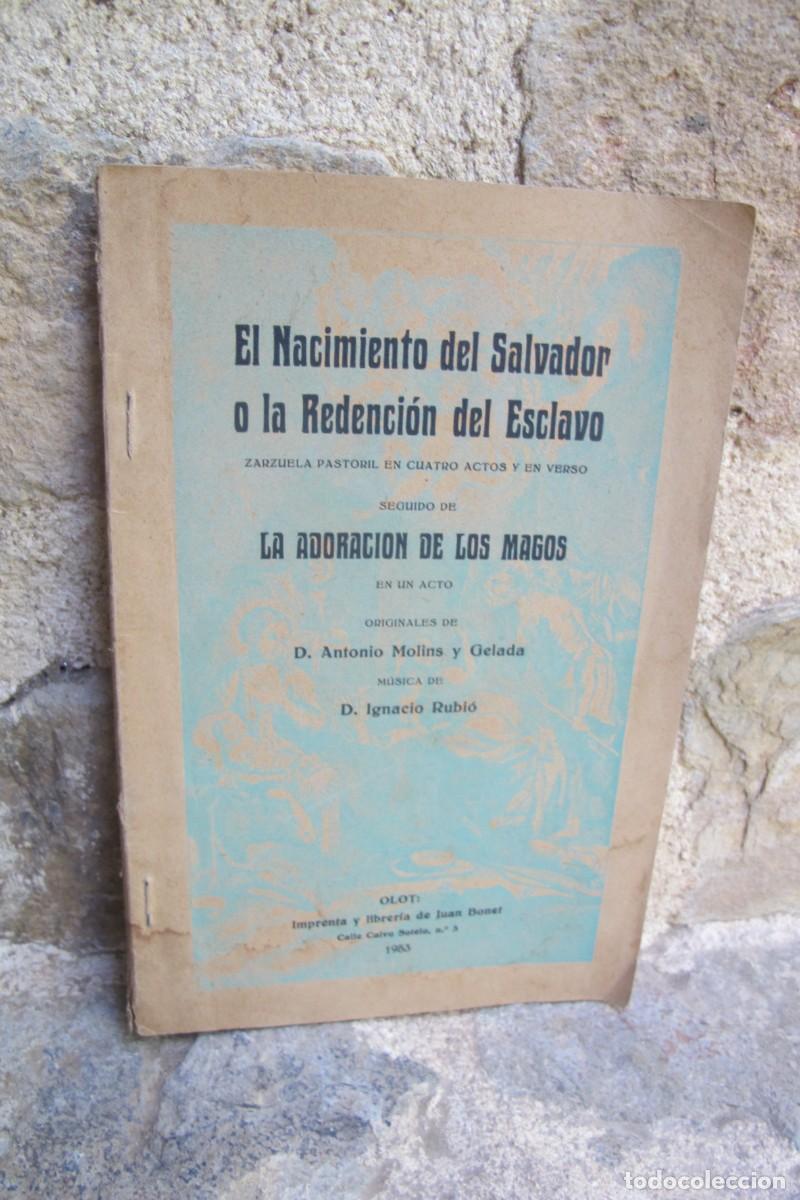 Libros: el nacimiento del salvador o la redencion del esclavo. zarzuela pastoril en cuatro actos teatro olot