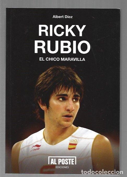 Libros: RICKY RUBIO. EL CHICO MARAVILLA - DIEZ, ALBERT - Foto 1