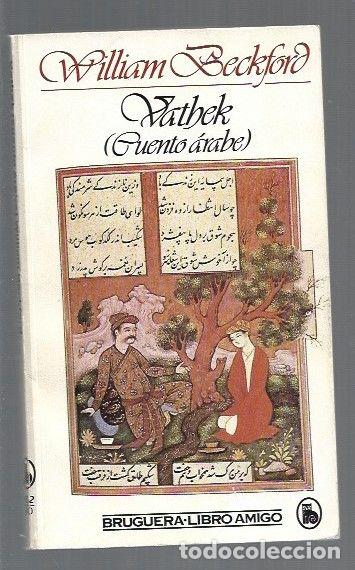 Libros: VATHEK (CUENTO ARABE) - BECKFORD, WILLIAM - Foto 1
