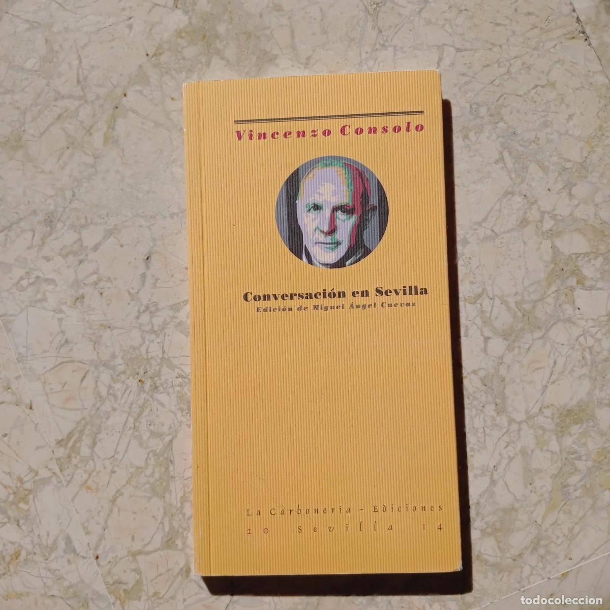 Libros: Conversaci&oacute;n en Sevilla - Miguel &Aacute;ngel Cuevas - Foto 1