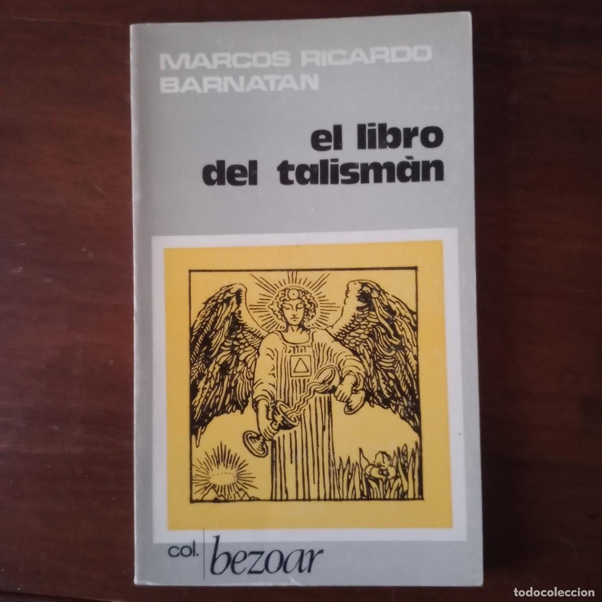 Libros: El libro del talism&aacute;n - Barnatan, Marcos Ricardo - Foto 1
