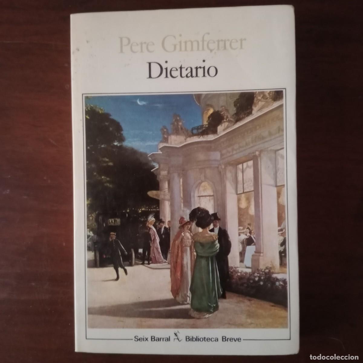 Libros: Dietario - Gimferrer, Pere - Foto 1
