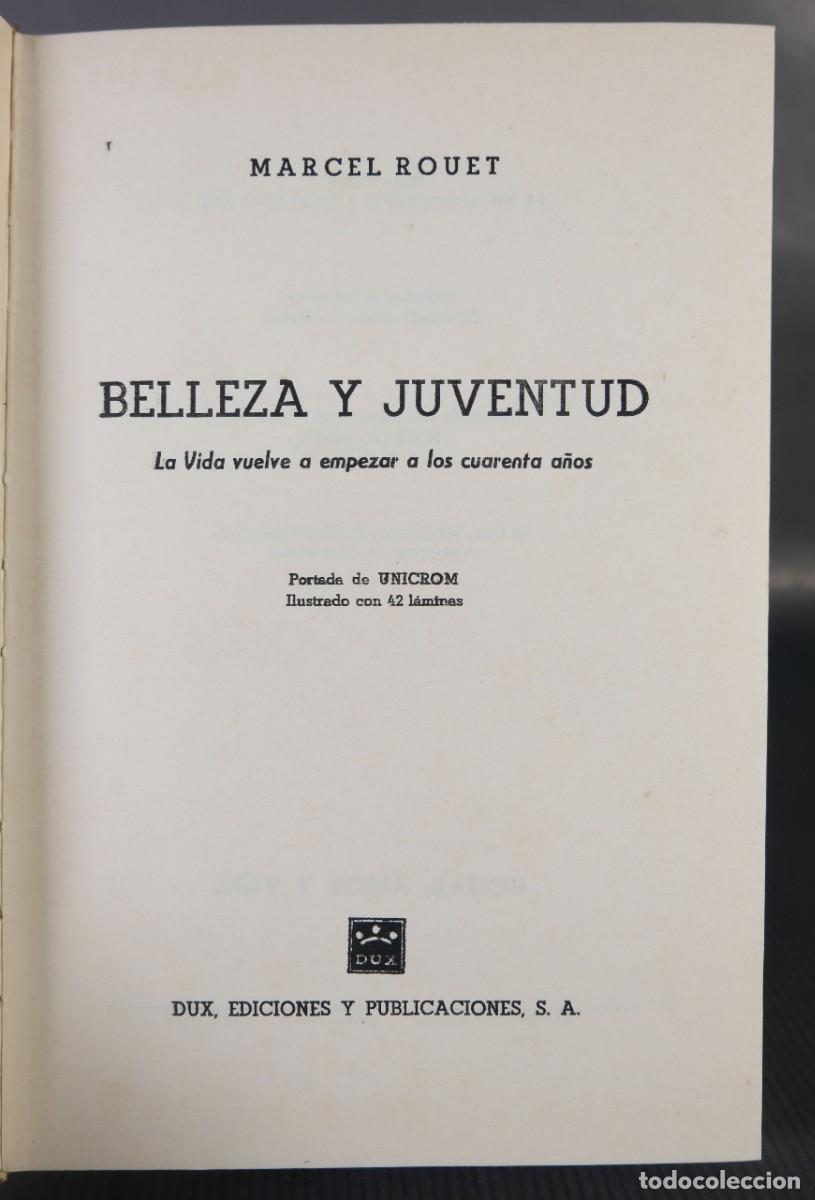 Libros: Belleza y juventud - Marcel Rouet - Ed. Duz - Foto 5