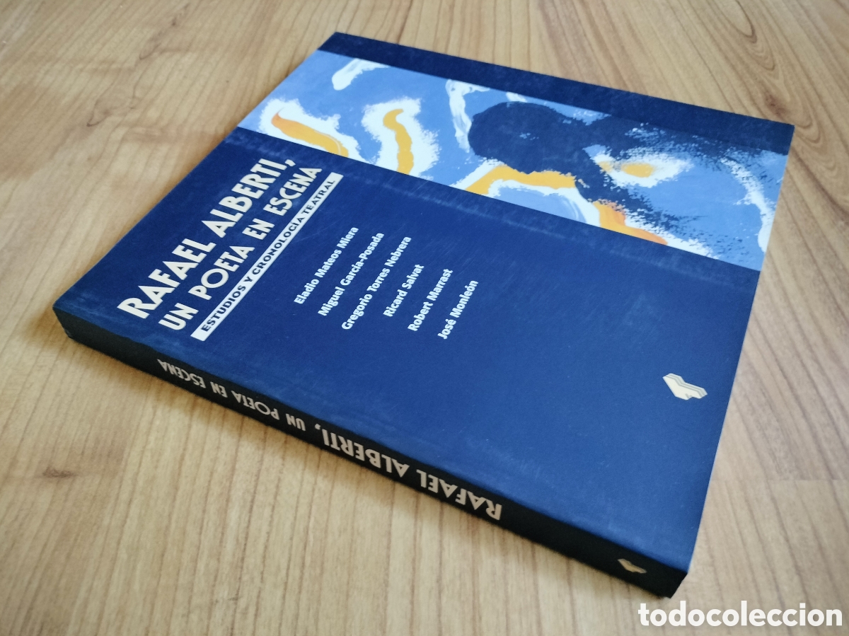 Libros: RAFAEL ALBERTI. UN POETA EN ESCENA. 2002. - Foto 2