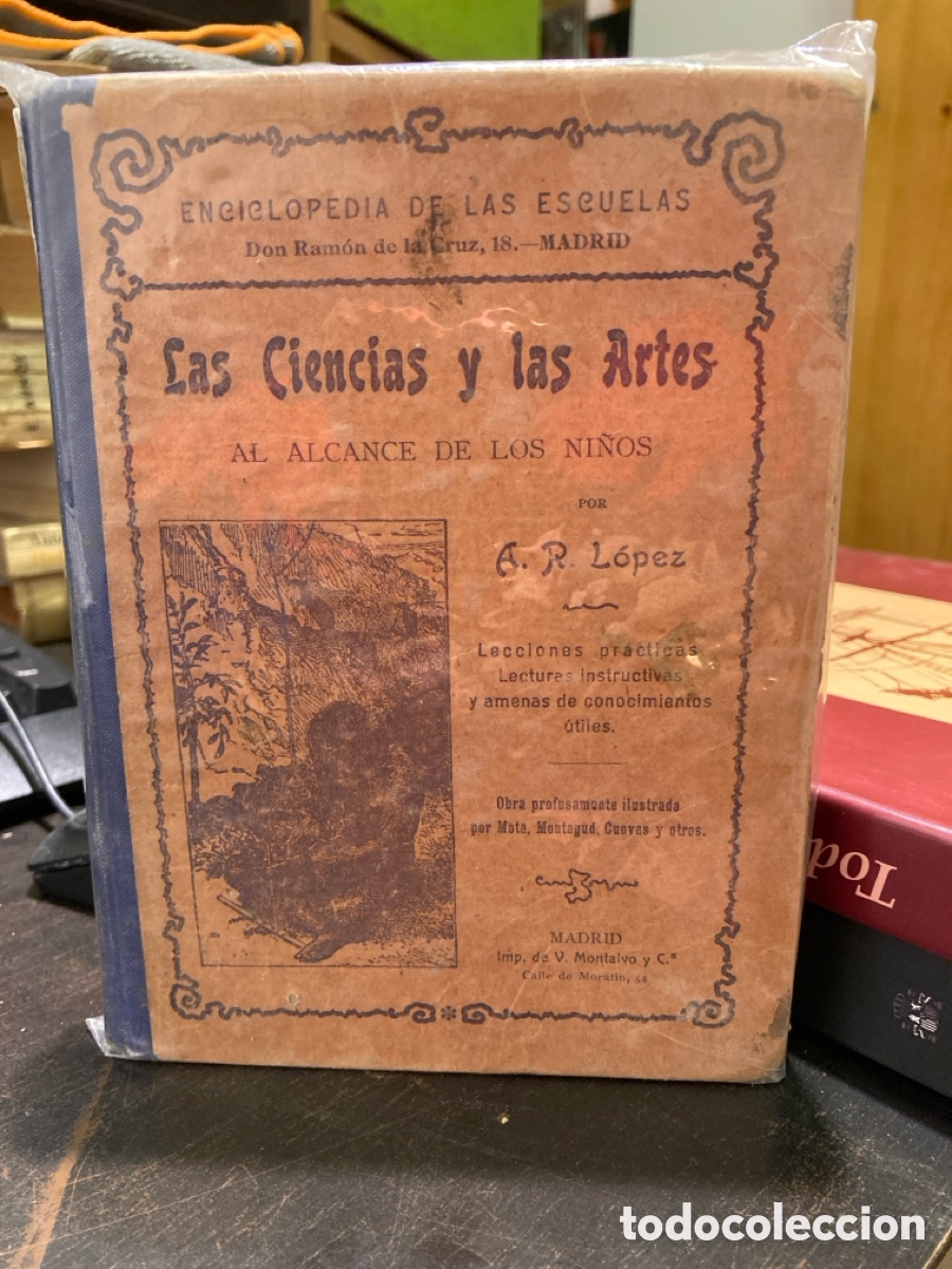 Libros: LAS CIENCIAS Y LAS ARTES - LOPEZ, A.R. - Foto 1