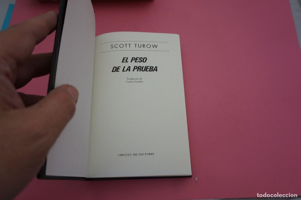 Libros: AR7B/ EL PESO DE LA PRUEBA - SCOTT TUROW / CIRCULO DE LECTORES - Foto 2