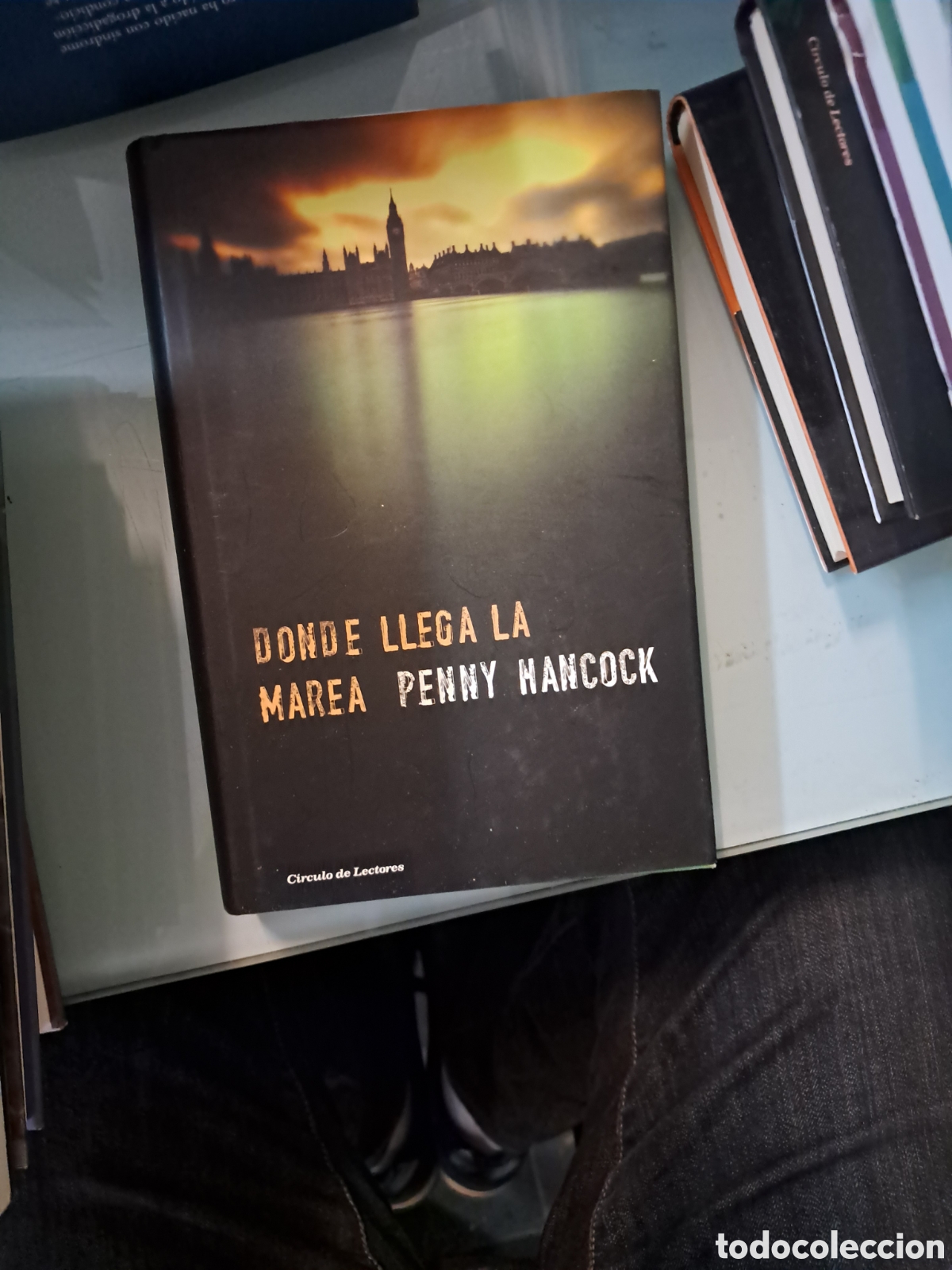 Libros: Penny Hancock, Donde llega la.marea, C&iacute;rculo de Lectores - Foto 1