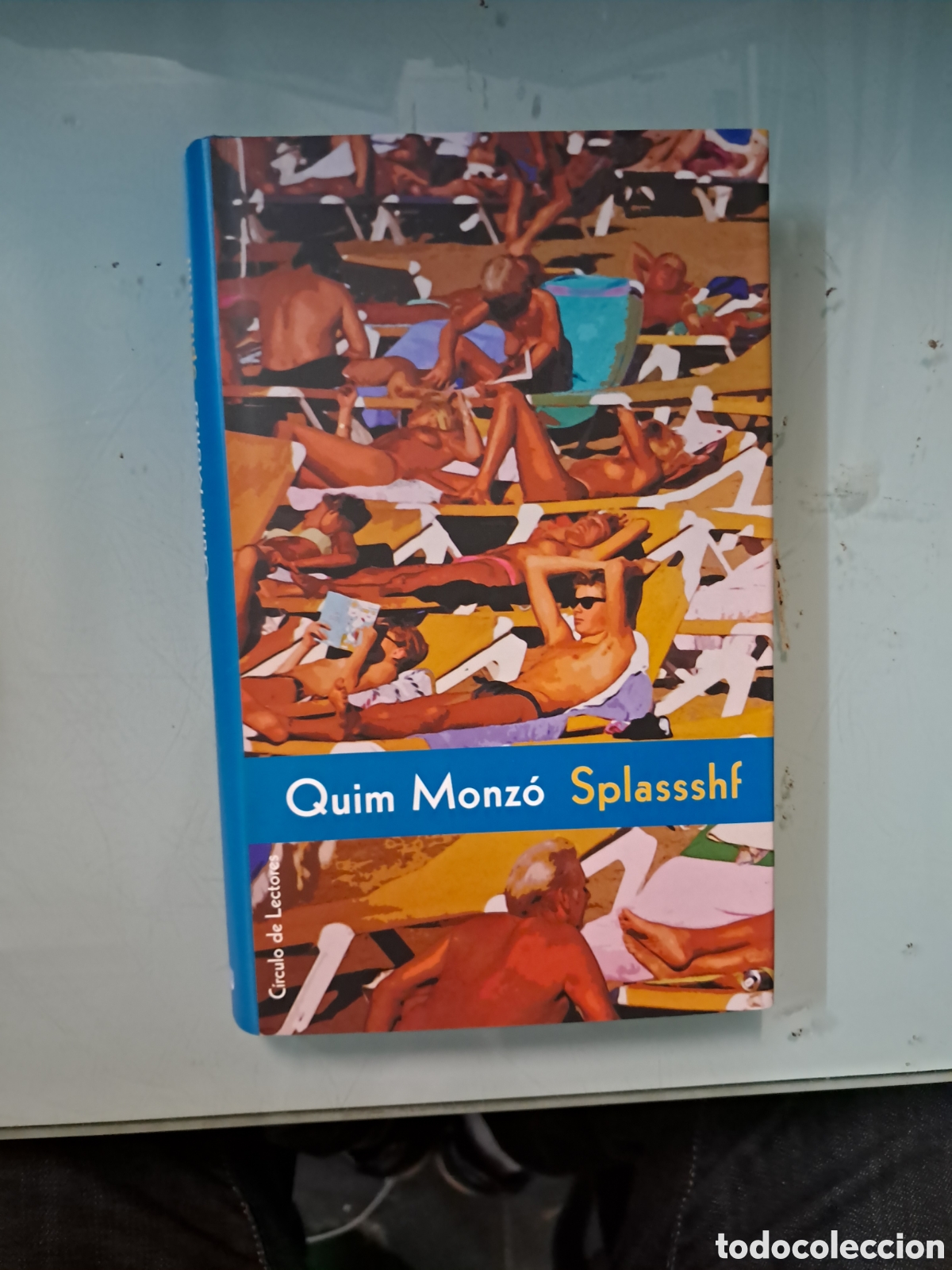 Libros: Quim Monzo, Splassshf, C&iacute;rculo de Lectores - Foto 1