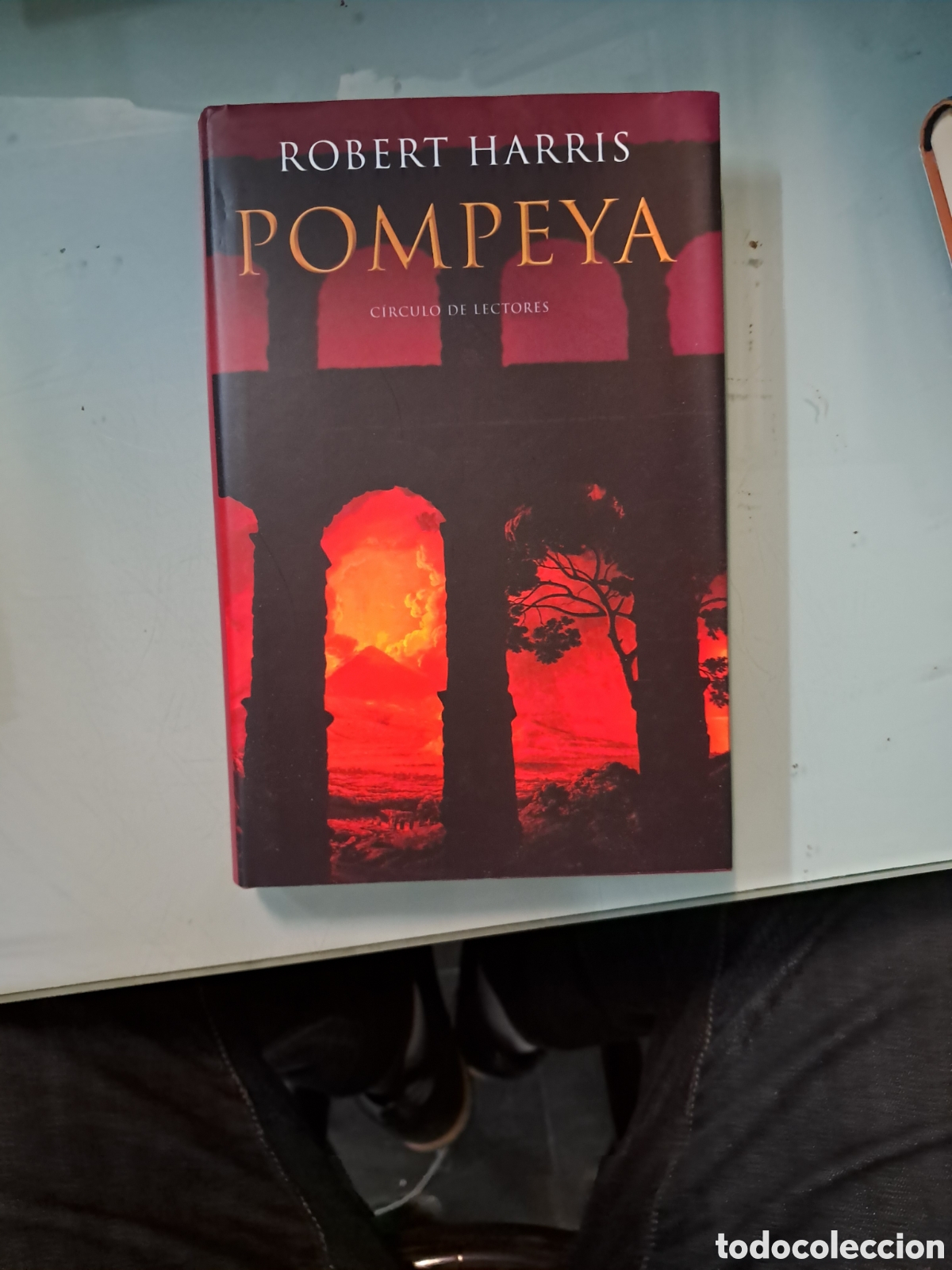 Libros: Robert Harris,Pompeya, C&iacute;rculo de Lectores - Foto 1