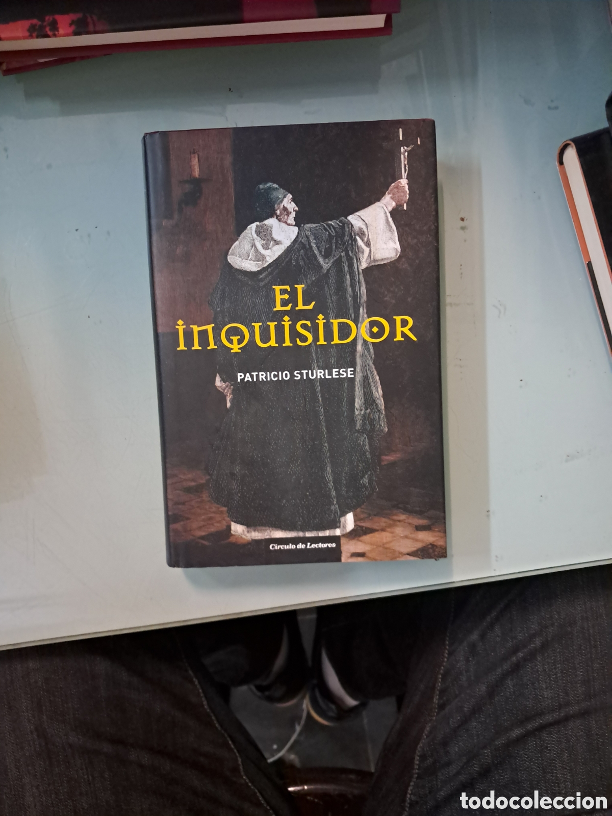 Libros: Patricio Sturlese, El.inquisidor, C&iacute;rculo de Lectores - Foto 1