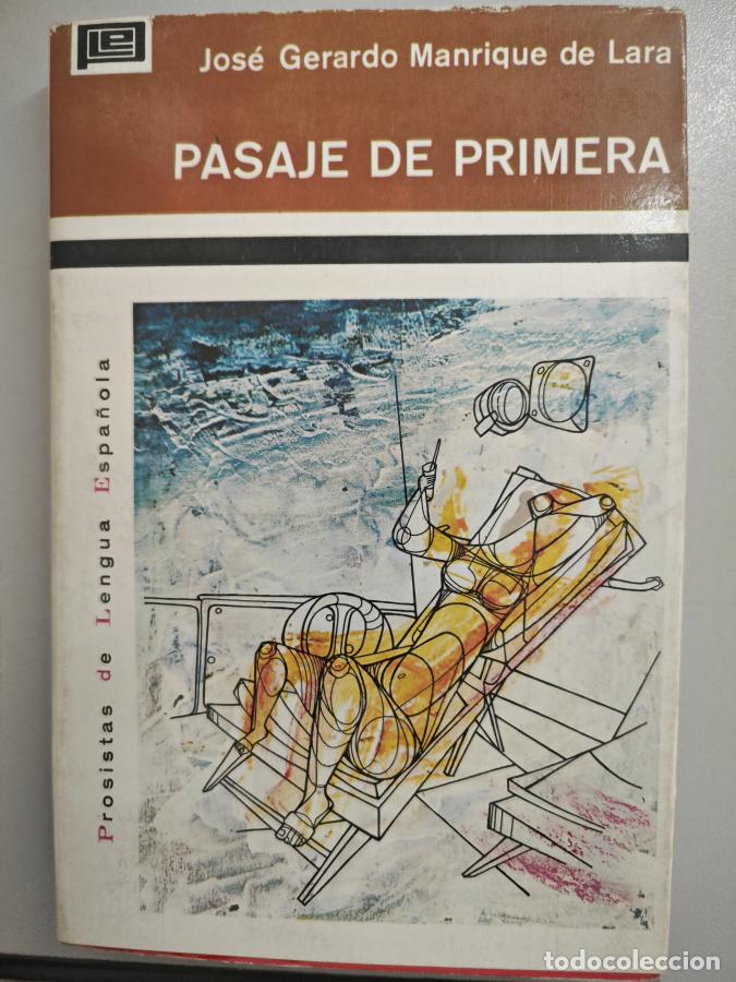 Libros: Pasaje de primera. - Manrique de Lara, Jos&eacute; Gerardo. TDK886 - Foto 1