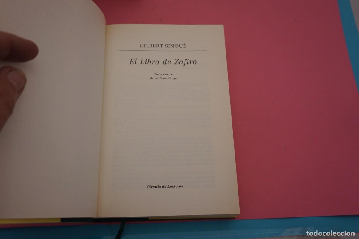 Libros: AR8B/ EL LIBRO DE ZAFIRO - GILBERT SINOUE / CIRCULO DE LECTORES - Foto 2