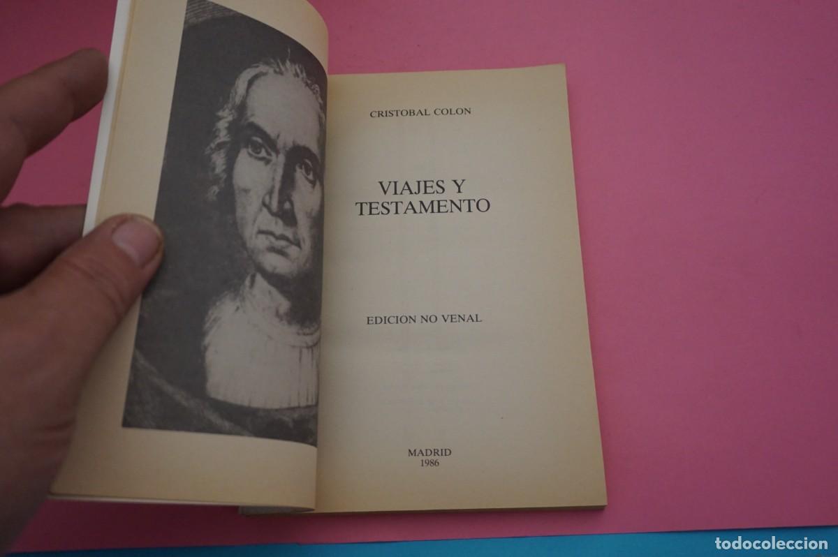 Libros: AR8B/ CRISTOBAL COLON - VIAJES Y TESTAMENTO / MADRID 1986 - Foto 2