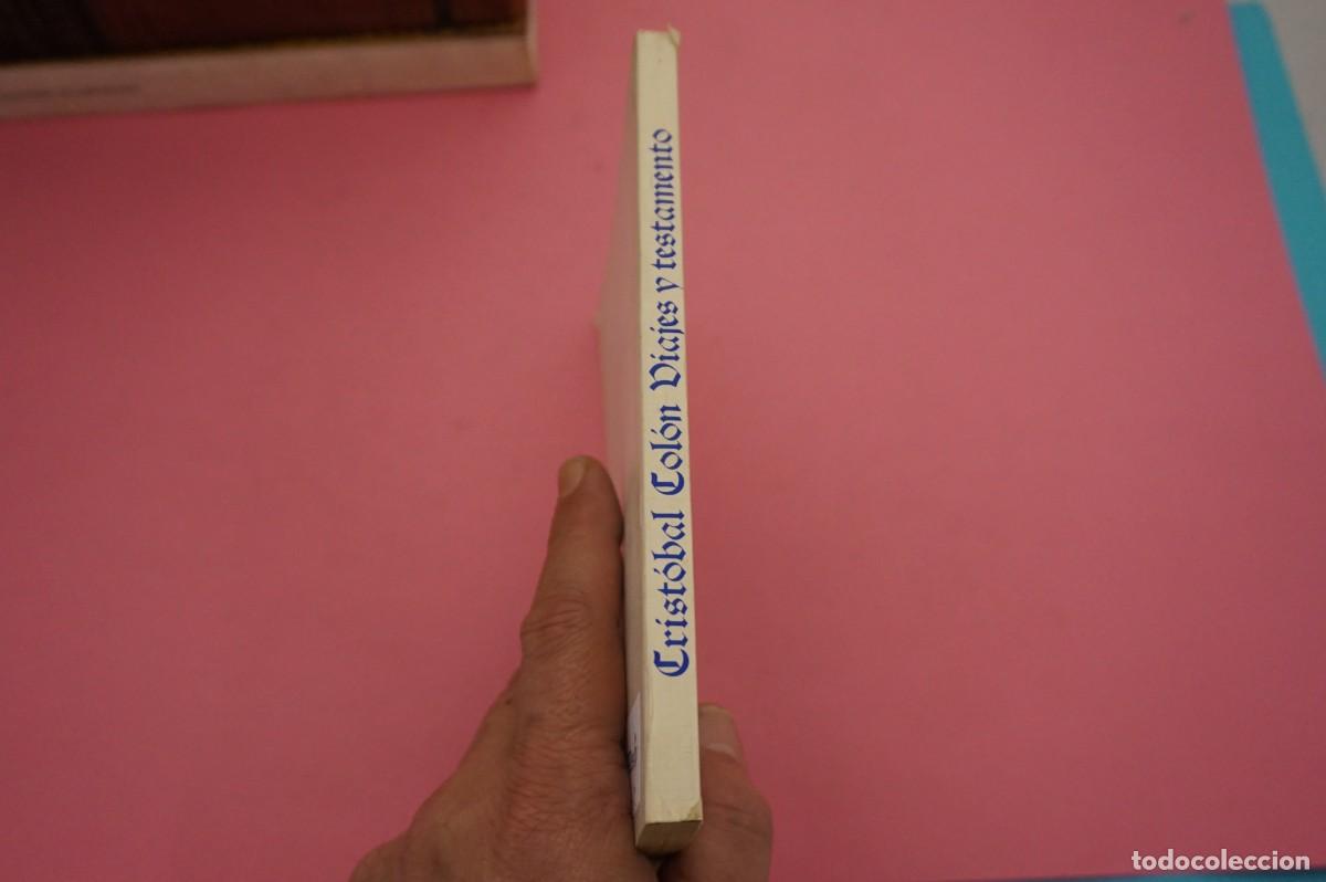 Libros: AR8B/ CRISTOBAL COLON - VIAJES Y TESTAMENTO / MADRID 1986 - Foto 6