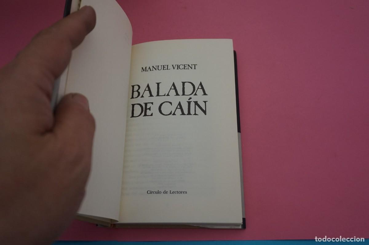 Libros: AR8B/ BALADA DE CAIN - MANUEL VICENT / CIRCULO DE LECTORES - Foto 2