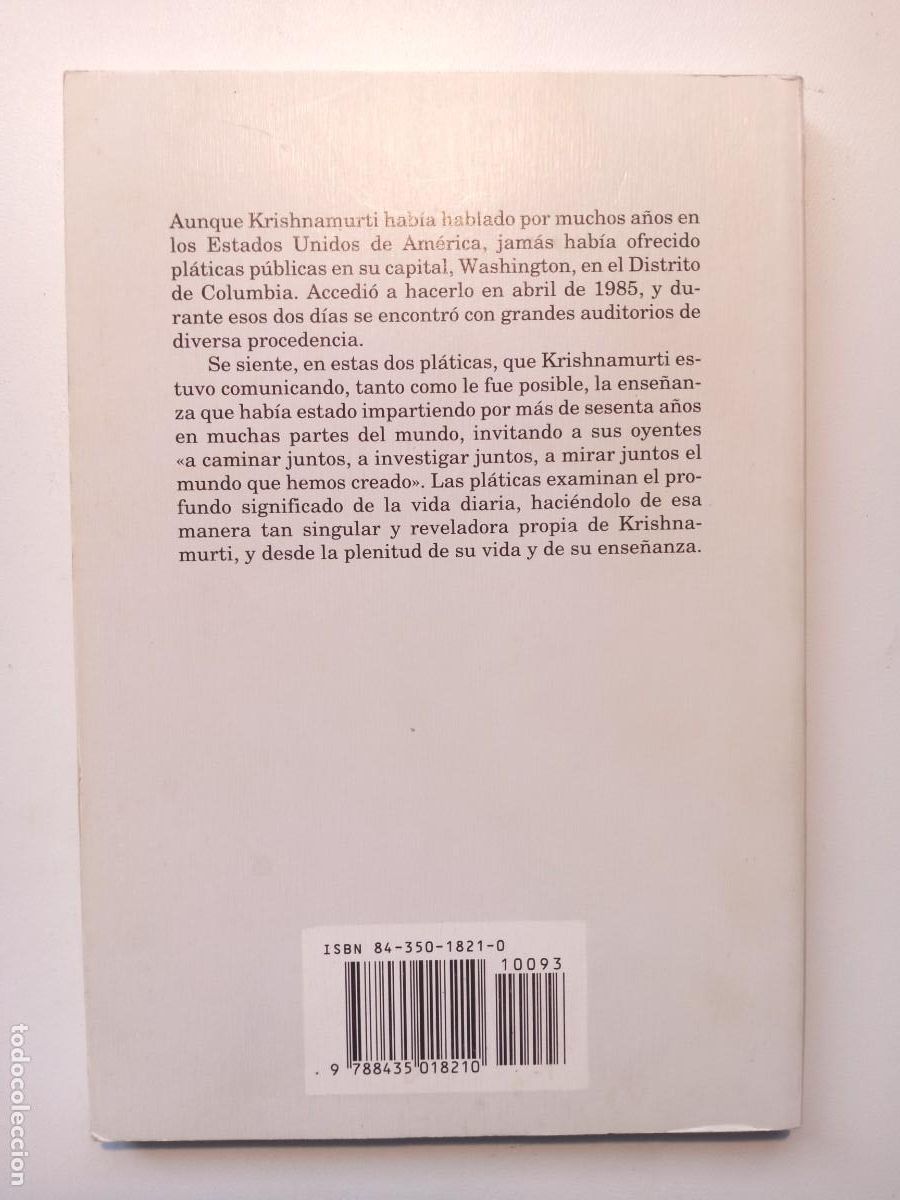 Libros: &Uacute;LTIMAS PL&Aacute;TICAS EN WASHINGTON - J. KRISHNAMURTI - EDHASA 1&ordf; EDICI&Oacute;N 1993 - Foto 3
