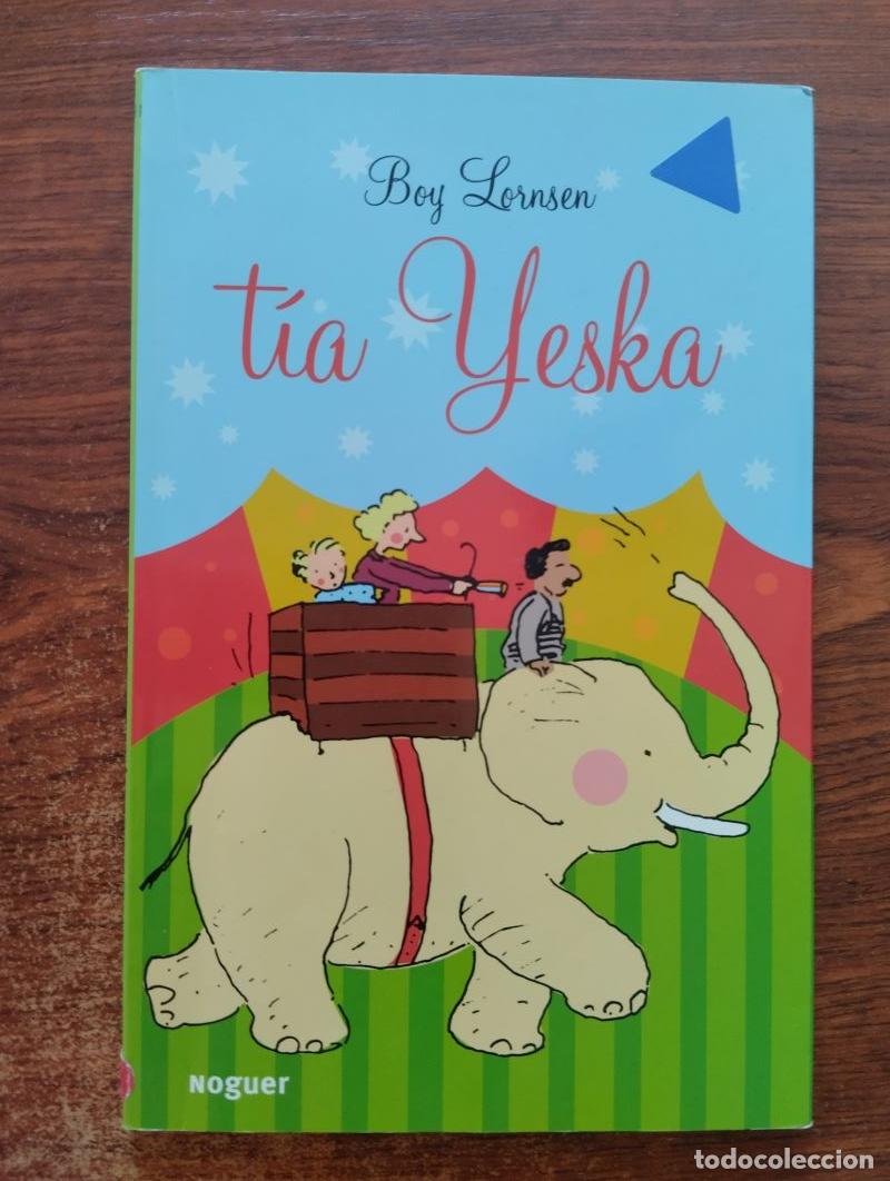 Libros: T&iacute;a Yeska - Boy Lornsen - Foto 1