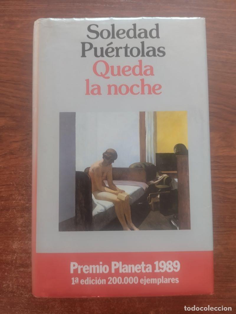 Libros: Queda la noche - Soledad Pu&eacute;rtolas - Foto 1