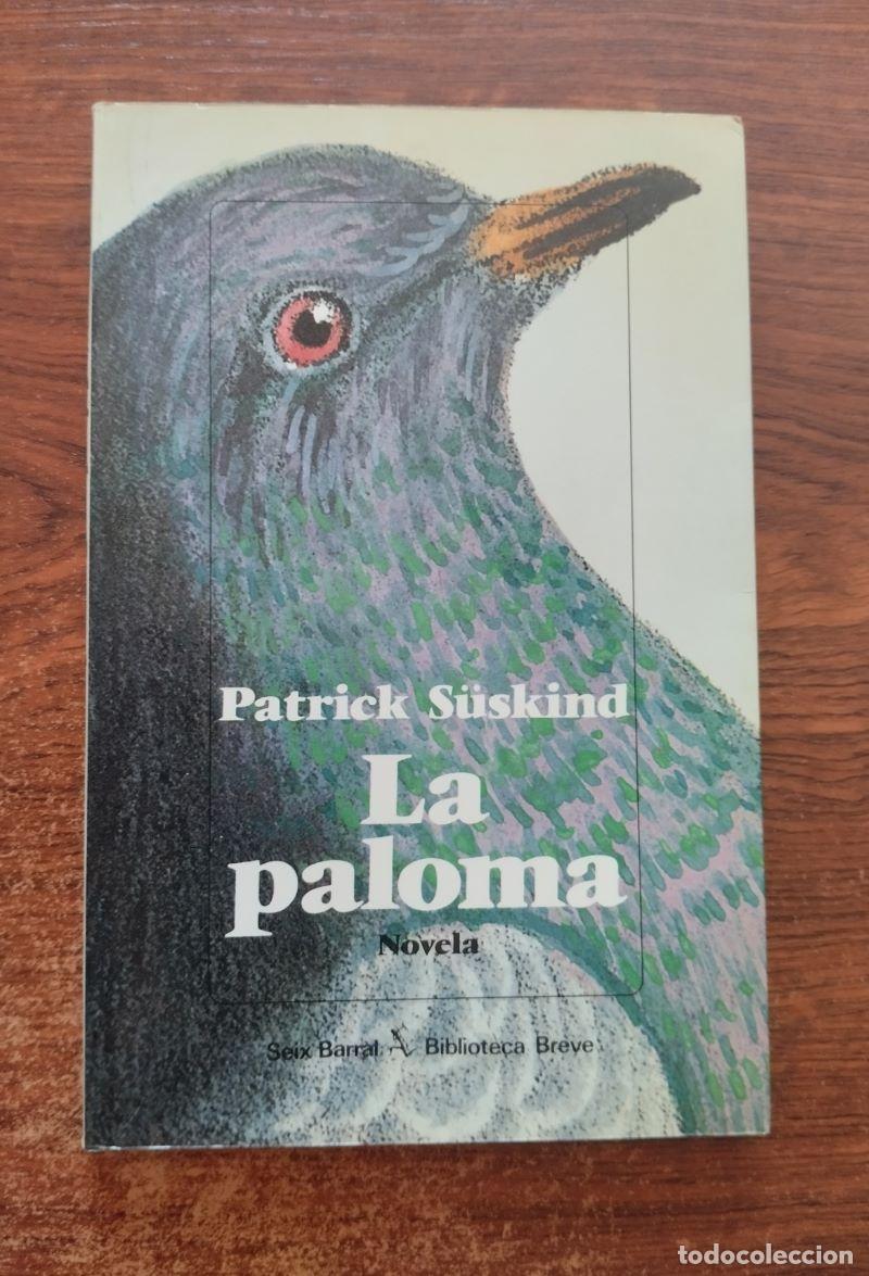 Libros: La paloma - Patrick S&uuml;skind - Foto 1