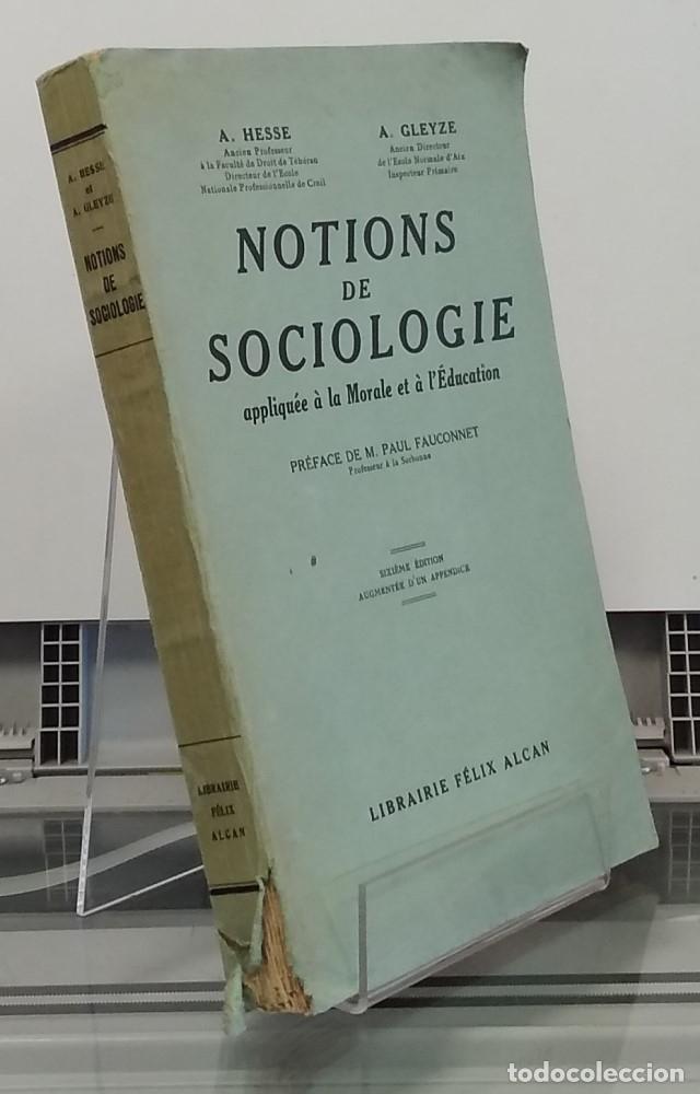 B&uuml;cher: Notions de sociologie, appliqu&eacute;e &agrave; la morale et &agrave; l'&eacute;ducation - A. Hesse et A. Gleyze