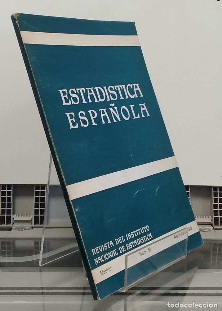 B&uuml;cher: Estad&iacute;stica espa&ntilde;ola 55, abril-junio 1972. Revista - vvaa