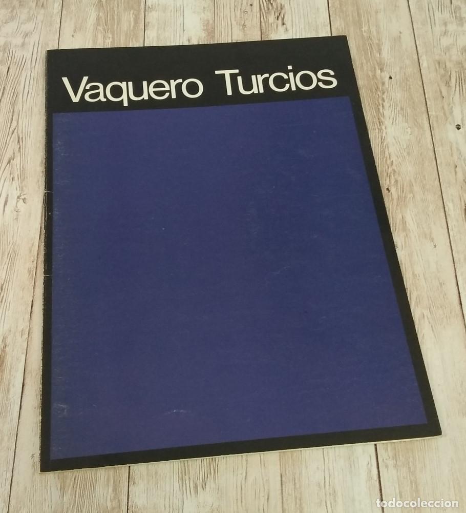 Libros: Vaquero Turcios 1984. Cat&aacute;logo de la exposici&oacute;n - Foto 1