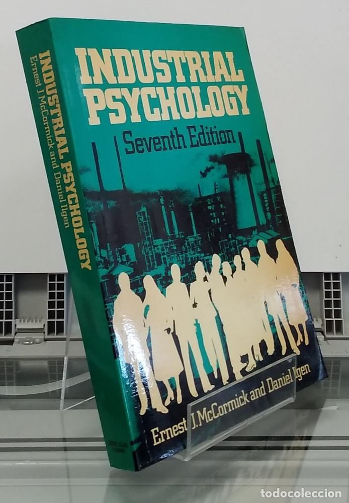 Libros: Industrial Psychology (seventh edition) - Ernest J. McCormick and Daniel Ilgen