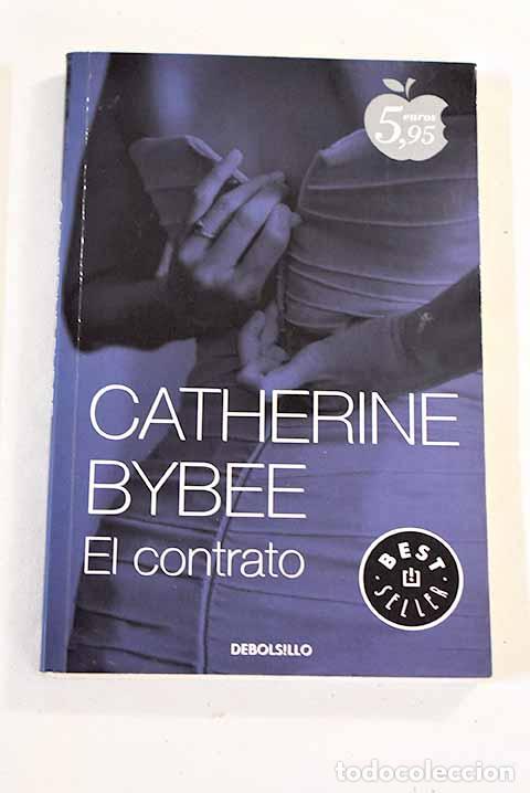 Libros: El contrato: Bybee, Catherine.- Bybee, Catherine - Foto 1