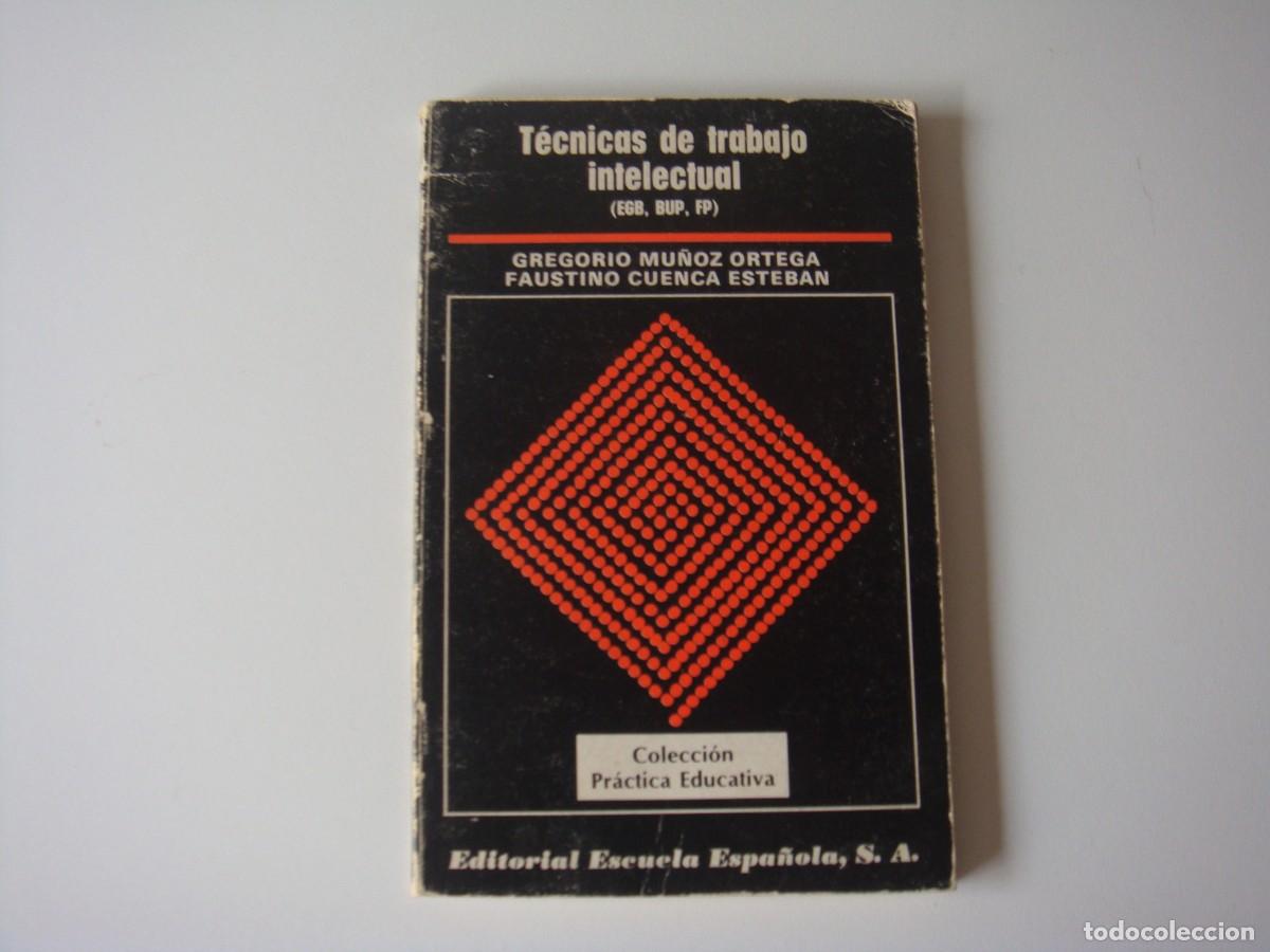 Libros: TECNICAS DE TRABAJO INTELETUAL GREGORIO MU&Ntilde;OZ ORTEGA - Foto 1